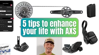 5 tips to improve your life with Sram AXS - dramatically improve AXS reliability and functionality!