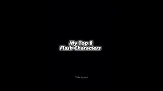 My Top 8 Flash Characters #shorts