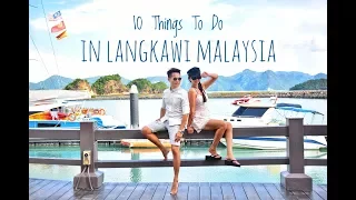 10 Things To Do In Langkawi, Malaysia