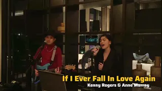 If I Ever Fall In Love Again | Kenny Rogers & Anne Murray - Cover