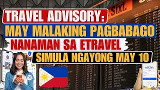 🔴PILIPINAS MAY BAGONG ILALABAS NA UNIFIED ETRAVEL QR CODE SA LAHAT NG BYAHERO MAGSISIMULA SA MAYO 10