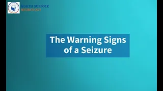 The Warning Signs of a Seizure