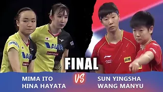 Final MIMA ITO / Hina Hayata vs Sun Yingsha / Wang Manyu