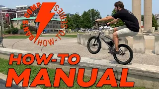 How-To Manual A BMX Bike