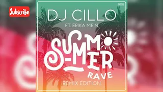 Dj Cillo feat Erika Mein - Summer Rave (FranJ Remix) - 2020 #ITALODANCE #NEVER #DIE