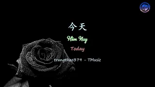 《今天》刘德华 - Hôm Nay - Today