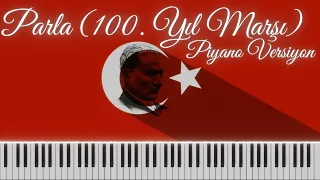 100. Yıl Marşı (Norm Ender - Parla) - Piyano Cover / Burhan Erdemir