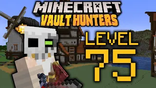 I made it to LEVEL 75 IN VAULT HUNTERS | Vault Hunters Playthrough S1 Episode 22