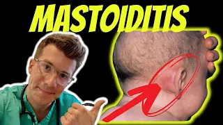 Doctor O'Donovan explains Mastoiditis - including anatomy, symptoms, diagnosis and treatment!