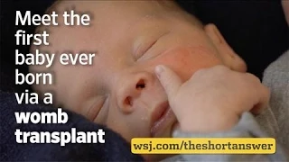 Meet the First Baby Born Via a Womb Transplant