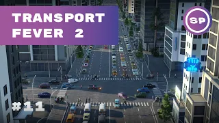 Transport Fever 2 || Стрим #11 || Дела пассажирские  || Объединяем города