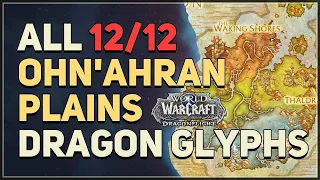 All Ohn'ahran Plains Dragon Glyphs WoW