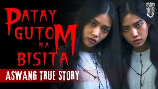 Patay Gutom Na Bisita | Aswang Story | Kwentong Aswang True Story