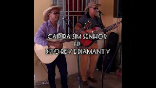 EP Dito Rey e Diamanty - Completo