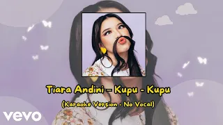 Tiara Andini – Kupu - Kupu (Karaoke Version - No Vocal)