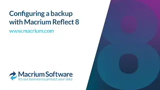 Configuring a backup with Macrium Reflect 8