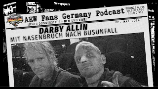 DARBY ALLIN MIT NASENBEINBRUCH | AEW Fans Germany