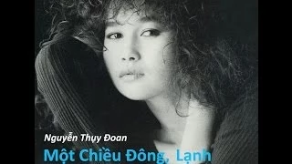 Chiều Xuân Trên Bến Ga - Nguyen Thuy Doan . Nguyễn Ngọc Ngạn giới thiệu CD Một Chiều Đông, Lạnh