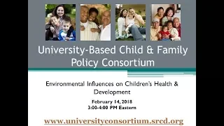 CFP Consortium Webinar: Environmental Influences on Children’s Health and Development