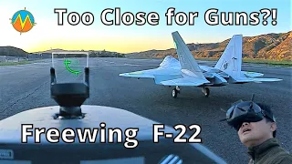 💥FPV Dogfight - Too Close for Guns vs Freewing F-22 Raptor 90mm