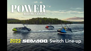 The All-New 2022 Sea-Doo Switch Pontoon Line-up