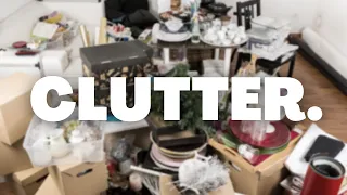 An Honest Talk About Clutter & Decluttering