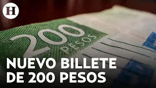 Banxico lanza nuevo billete de 200 pesos por su 30 aniversario ¿Es coleccionable?