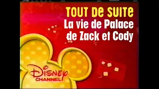 Disney Channel France Tout De Suite Bumper (LVDPDZEC) (3 Versions) (2007) (RECREATED PICS ONLY)