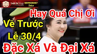 Ceo Nguyễn Phương Hằng Sẽ Về Trước Lễ 30/4 Nếu Được Đại Xá Đặc Xá Thì Có Người Lo Sợ? Luật Sư Vlogs