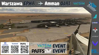 [MSFS 2020] LIVE STREAM | ✈️ VATSIM EVENT | Warszawa EPWA - Amman OJAI | FBW A32NX