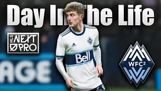 Day In The Life Of An MLS Next Pro Player | Vancouver Whitecaps