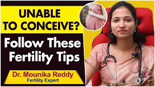 Improve your Fertility with these Easy Steps || Best Fertility Center || Dr Mounika Ferty9