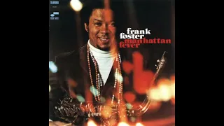 Frank Foster  -  You Gotta Be Kiddin'