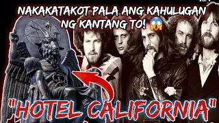 Ang nakakatakot na kahulugan ng kantang Hotel California 😱