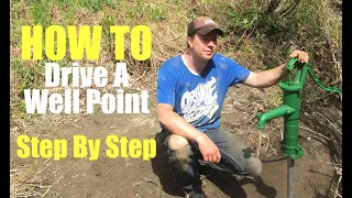 How to drive a well point for water- step by step in Vermont (Off grid living)