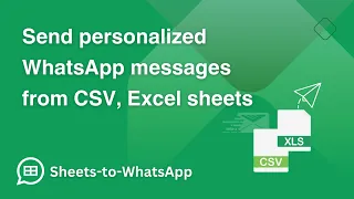 How to send Personalized WhatsApp Messages from CSV, Excel Sheets