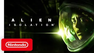 Alien: Isolation - Launch Trailer - Nintendo Switch