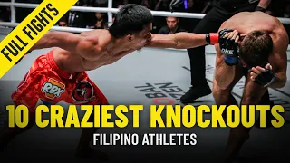 10 Craziest Filipino Knockouts | ONE Championship Full Fights