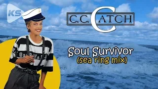 C.C. Catch "Soul Survivor" (sea ring mix)