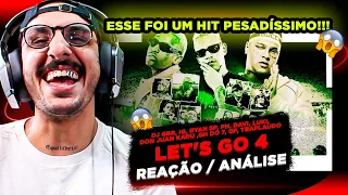 ESSA É HIT!!! LET'S GO 4 [REAÇÃO/ ANÁLISE]