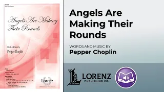 Angels Are Making Their Rounds | Pepper Choplin