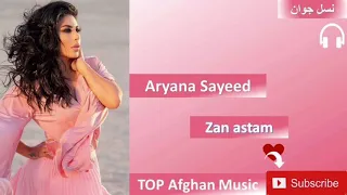 Aryana Sayeed-zan astom /Top Afghan Music/آریانا سعید زن هستم