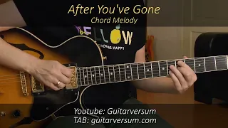 AFTER YOU'VE GONE Chord Melody Guitar Cover by Sandra Sherman