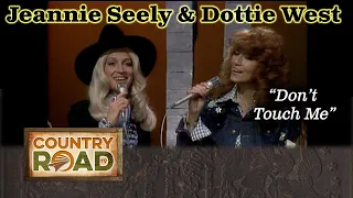 Jeannie Seely & Dottie West sing DON'T TOUCH ME