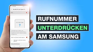 Nummer unterdrücken bei Samsung: So einfach kannst du anonym anrufen - Testventure