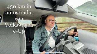 Una gita di 450 km, in autostrada, con Volkswagen e-Up. Si può fare.