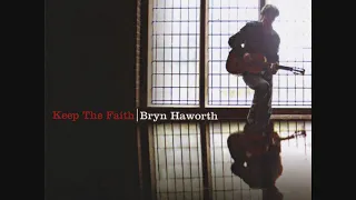 Bryn Haworth - Kepp The Faith Album