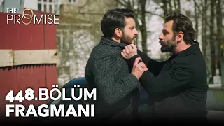 Yemin 448. Bölüm Fragmanı | The Promise Season 4 Episode 448 Promo