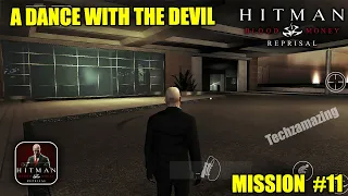 Hitman: Blood Money Reprisal A DANCE WITH THE DEVIL Gameplay Walkthrough | Mission #11