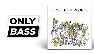 Pumped Up Kicks - Foster the People | Only Bass (Isolated)